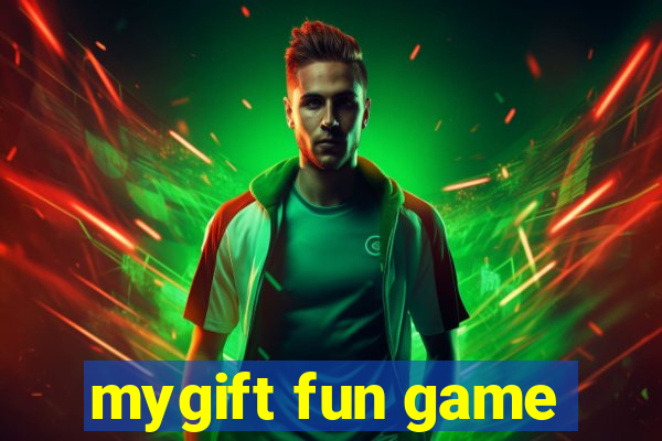 mygift fun game